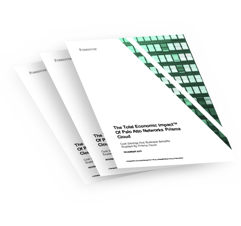 Forrester Total Economic Impact™ Study Of Prisma Cloud